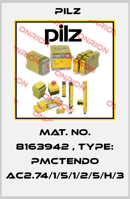 Mat. No. 8163942 , Type: PMCtendo AC2.74/1/5/1/2/5/H/3 Pilz