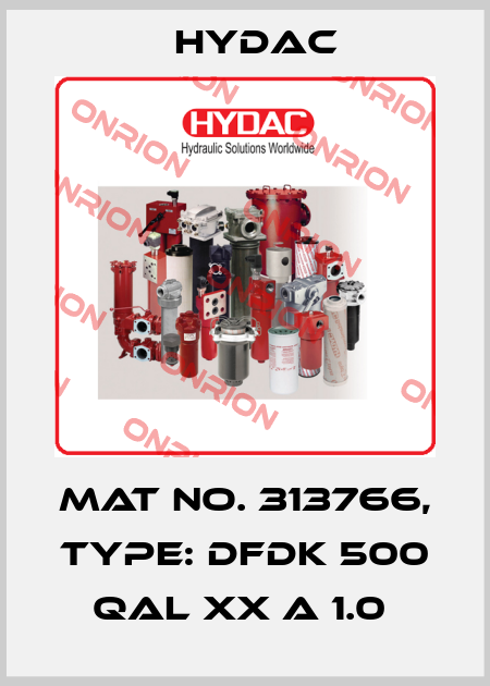 Mat No. 313766, Type: DFDK 500 QAL XX A 1.0  Hydac
