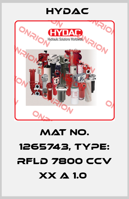 Mat No. 1265743, Type: RFLD 7800 CCV XX A 1.0  Hydac