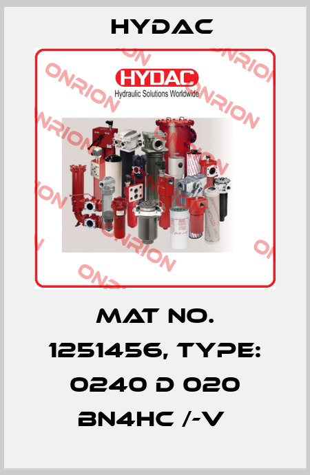 Mat No. 1251456, Type: 0240 D 020 BN4HC /-V  Hydac