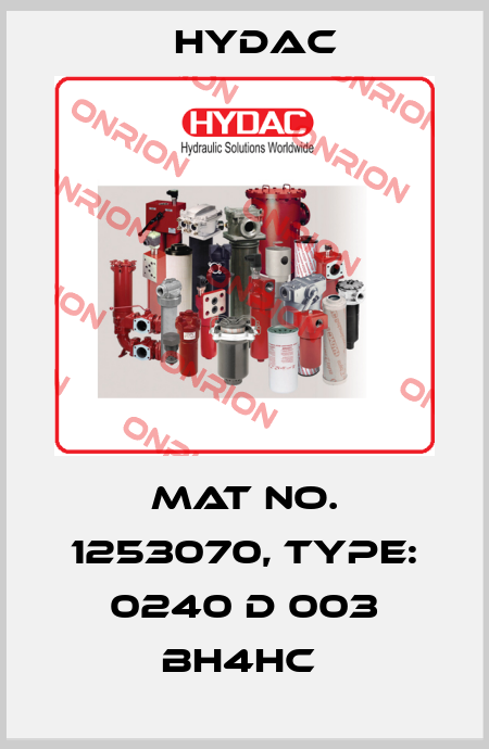 Mat No. 1253070, Type: 0240 D 003 BH4HC  Hydac