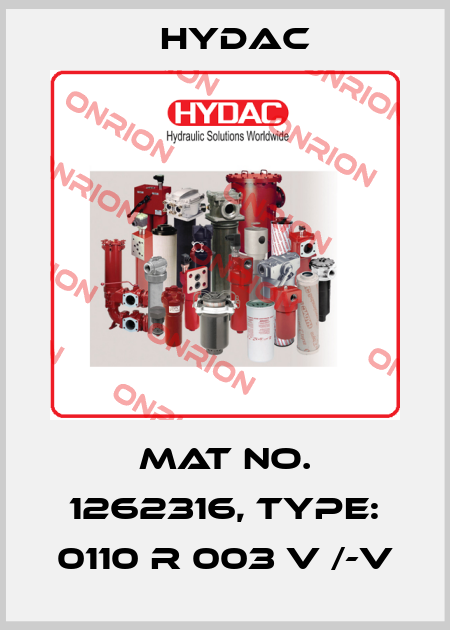 Mat No. 1262316, Type: 0110 R 003 V /-V Hydac