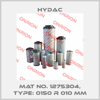 Mat No. 1275304, Type: 0150 R 010 MM Hydac