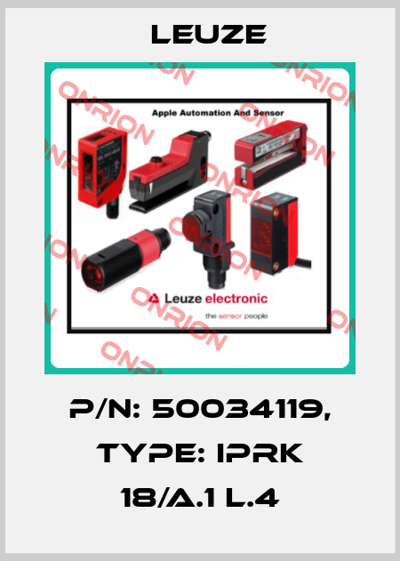 p/n: 50034119, Type: IPRK 18/A.1 L.4 Leuze