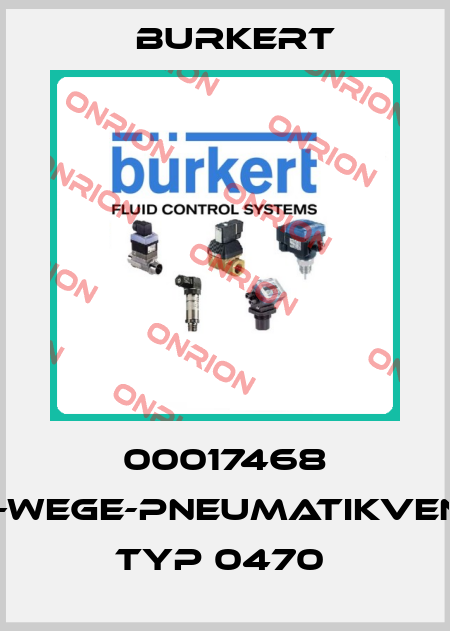 00017468 4/2-WEGE-PNEUMATIKVENTIL TYP 0470  Burkert