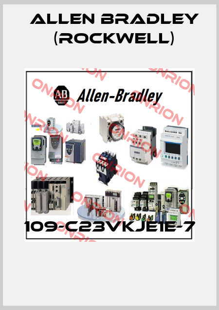 109-C23VKJE1E-7  Allen Bradley (Rockwell)
