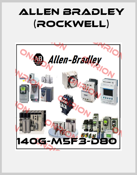 140G-M5F3-D80  Allen Bradley (Rockwell)