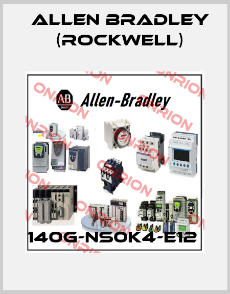 140G-NS0K4-E12  Allen Bradley (Rockwell)