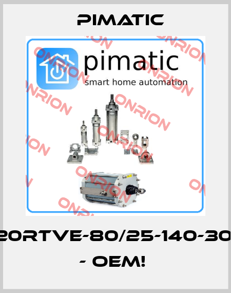 P2020RTVE-80/25-140-301247 - OEM!  Pimatic