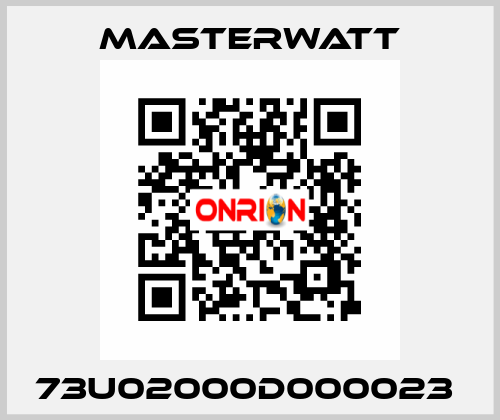 73U02000D000023  Masterwatt