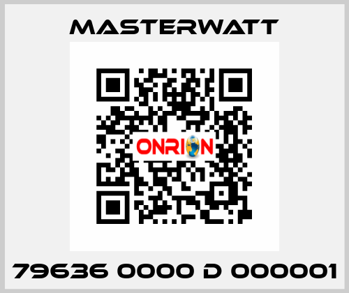 79636 0000 D 000001 Masterwatt