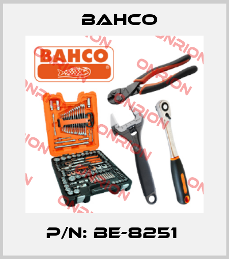 P/N: BE-8251  Bahco
