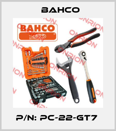 P/N: PC-22-GT7  Bahco