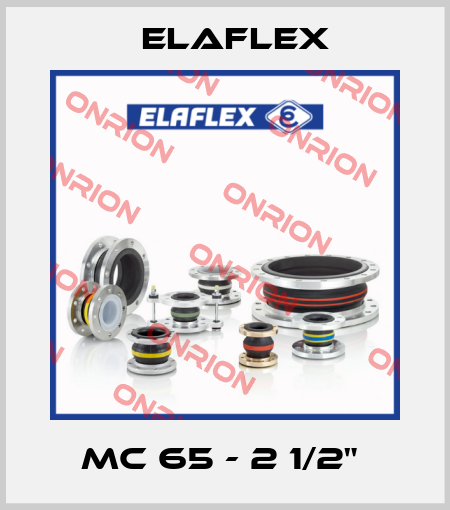MC 65 - 2 1/2"  Elaflex