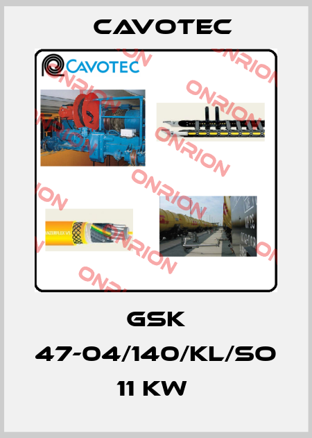 GSK 47-04/140/KL/So  11 Kw  Cavotec