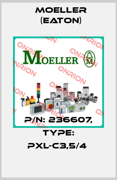 P/N: 236607, Type: PXL-C3,5/4  Moeller (Eaton)