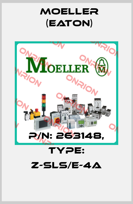 P/N: 263148, Type: Z-SLS/E-4A Moeller (Eaton)