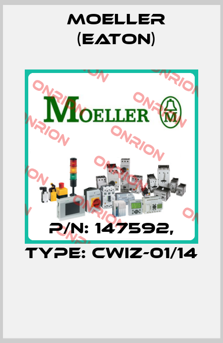 P/N: 147592, Type: CWIZ-01/14  Moeller (Eaton)