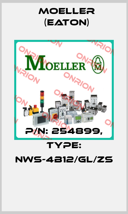 P/N: 254899, Type: NWS-4B12/GL/ZS  Moeller (Eaton)