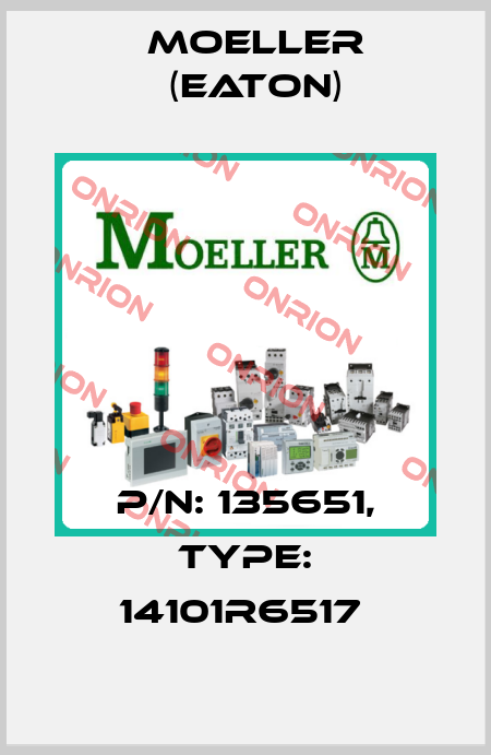 P/N: 135651, Type: 14101R6517  Moeller (Eaton)