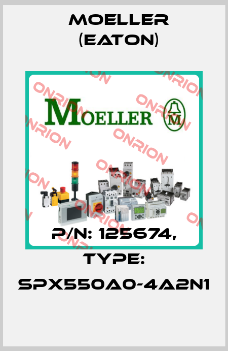 P/N: 125674, Type: SPX550A0-4A2N1 Moeller (Eaton)