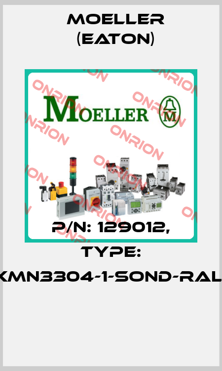 P/N: 129012, Type: XMN3304-1-SOND-RAL*  Moeller (Eaton)