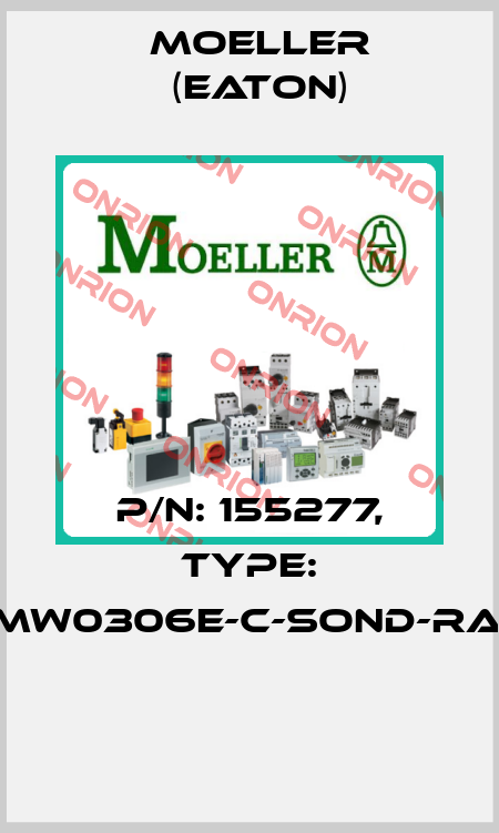 P/N: 155277, Type: XMW0306E-C-SOND-RAL*  Moeller (Eaton)