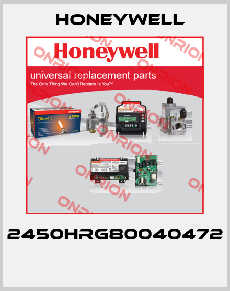 2450HRG80040472  Honeywell