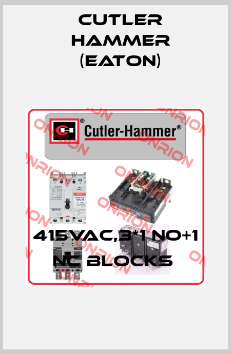 415VAC,3*1 NO+1 NC Blocks  Cutler Hammer (Eaton)