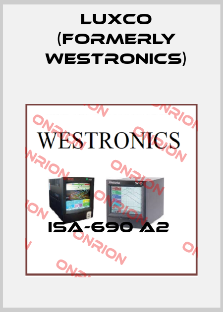 ISA-690 A2  Luxco (formerly Westronics)