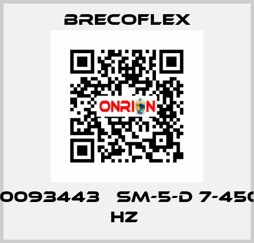 10093443   SM-5-D 7-450 HZ  Brecoflex