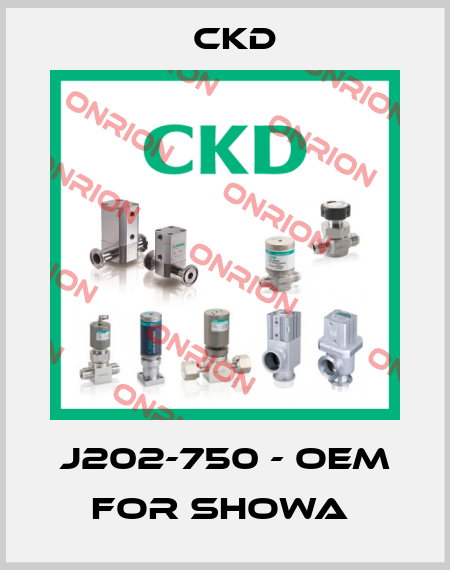 J202-750 - OEM for SHOWA  Ckd