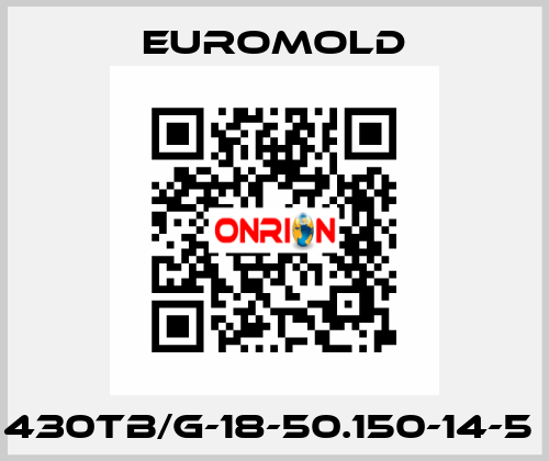 430TB/G-18-50.150-14-5  EUROMOLD