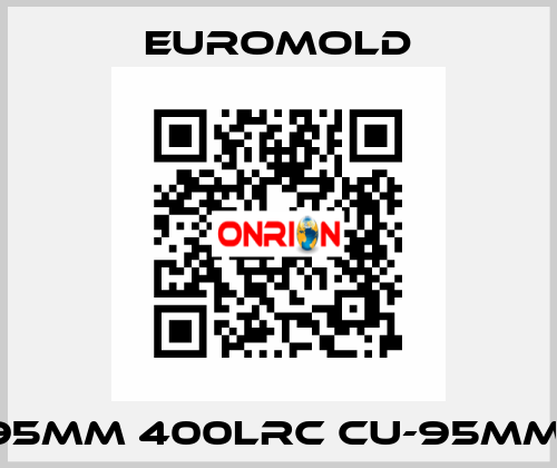 95MM 400LRC CU-95MM  EUROMOLD