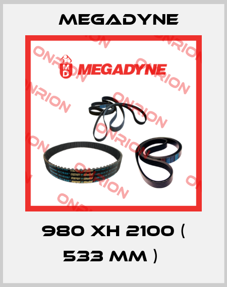 980 XH 2100 ( 533 MM )  Megadyne