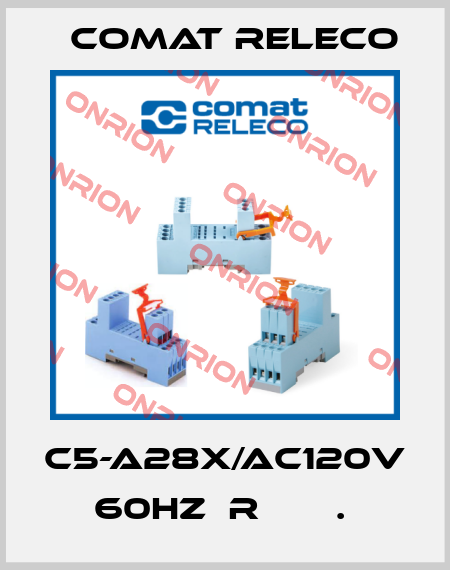 C5-A28X/AC120V 60HZ  R       .  Comat Releco