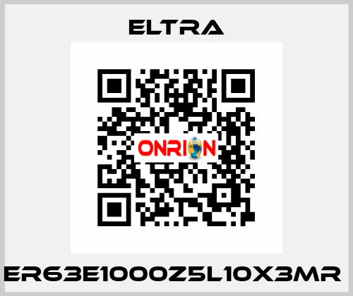 ER63E1000Z5L10X3MR  Eltra