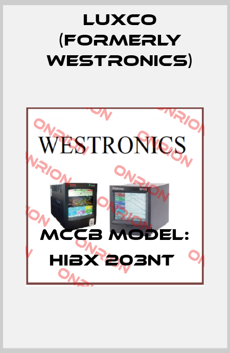 MCCB Model: HiBX 203NT  Luxco (formerly Westronics)