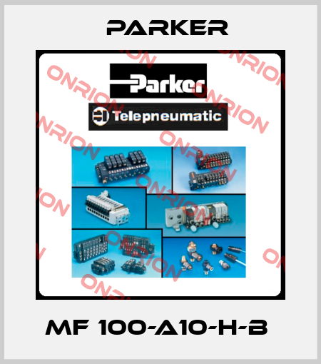 MF 100-A10-H-B  Parker