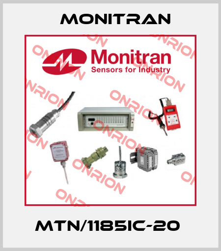 MTN/1185IC-20  Monitran