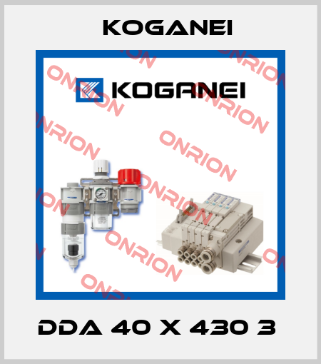 DDA 40 X 430 3  Koganei
