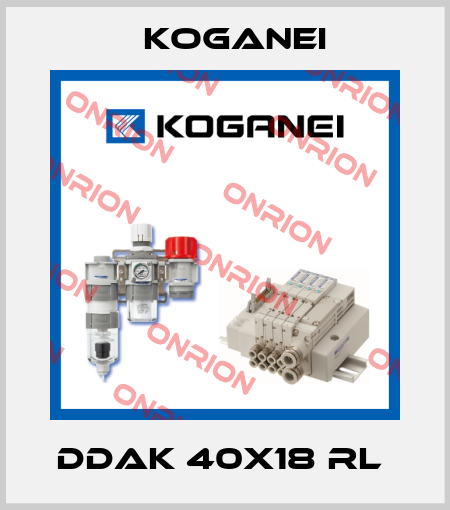 DDAK 40X18 RL  Koganei