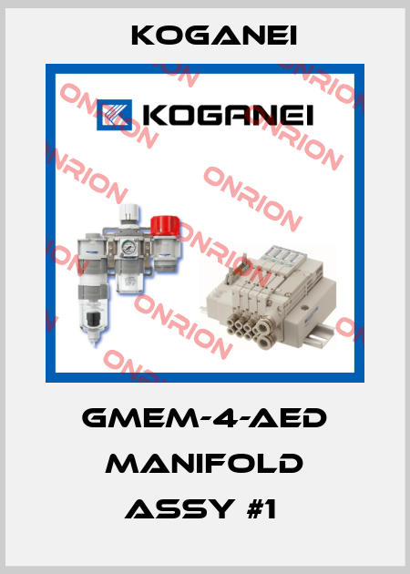 GMEM-4-AED MANIFOLD ASSY #1  Koganei