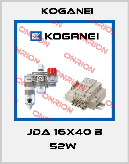 JDA 16X40 B 52W  Koganei