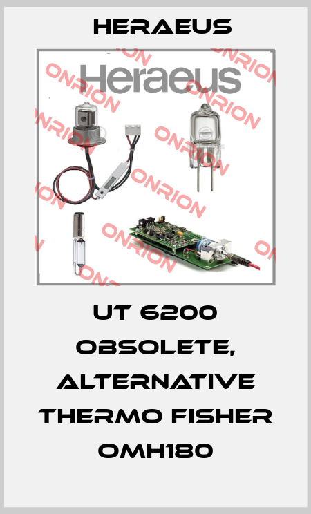 UT 6200 obsolete, alternative Thermo Fisher OMH180 Heraeus