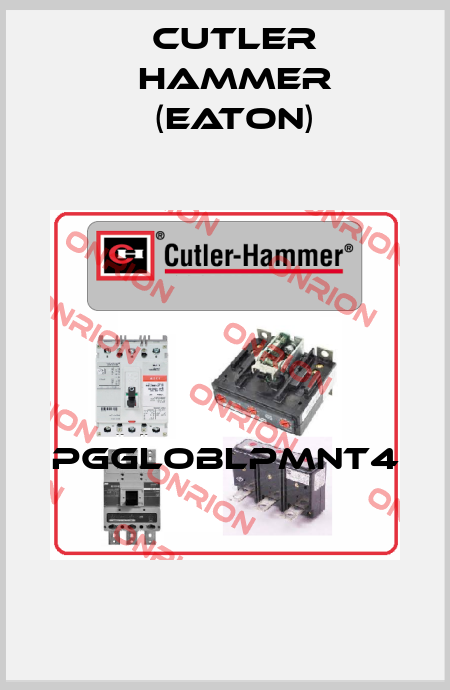 PGGLOBLPMNT4  Cutler Hammer (Eaton)
