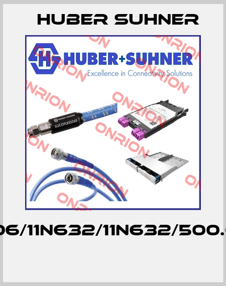 SF406/11N632/11N632/500.0MM  Huber Suhner