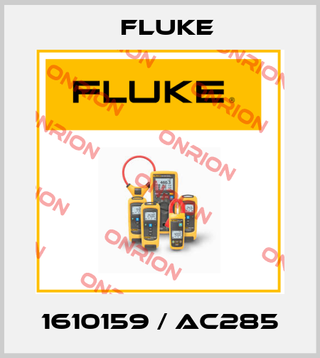 1610159 / AC285 Fluke