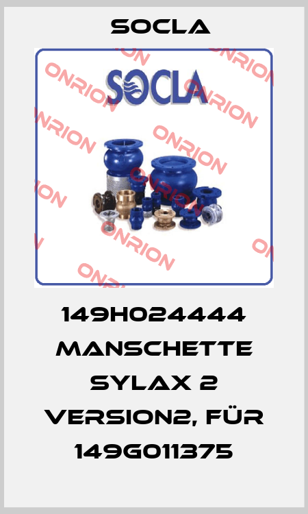 149H024444 Manschette SYLAX 2 Version2, für 149G011375 Socla