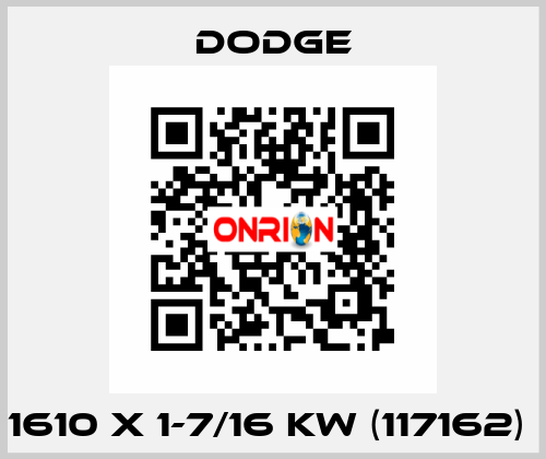 1610 x 1-7/16 KW (117162)  Dodge